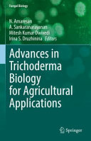 Advances In Trichoderma Biology For Agricultural Applications N Amaresan