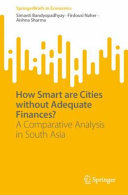 How Smart Are Cities Without Adequate Finances Simanti Bandyopadhyay