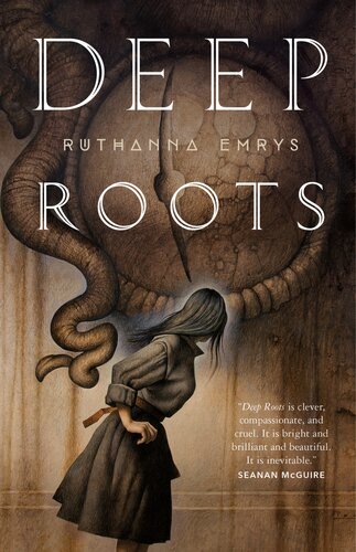 Deep Roots Ruthanna Emrys