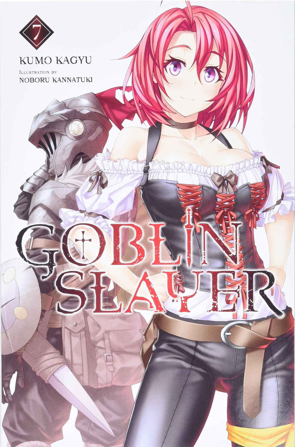 Goblin Slayer Vol 7 Light Novel Goblin Slayer Light Novel 7 Kumo Kagyu