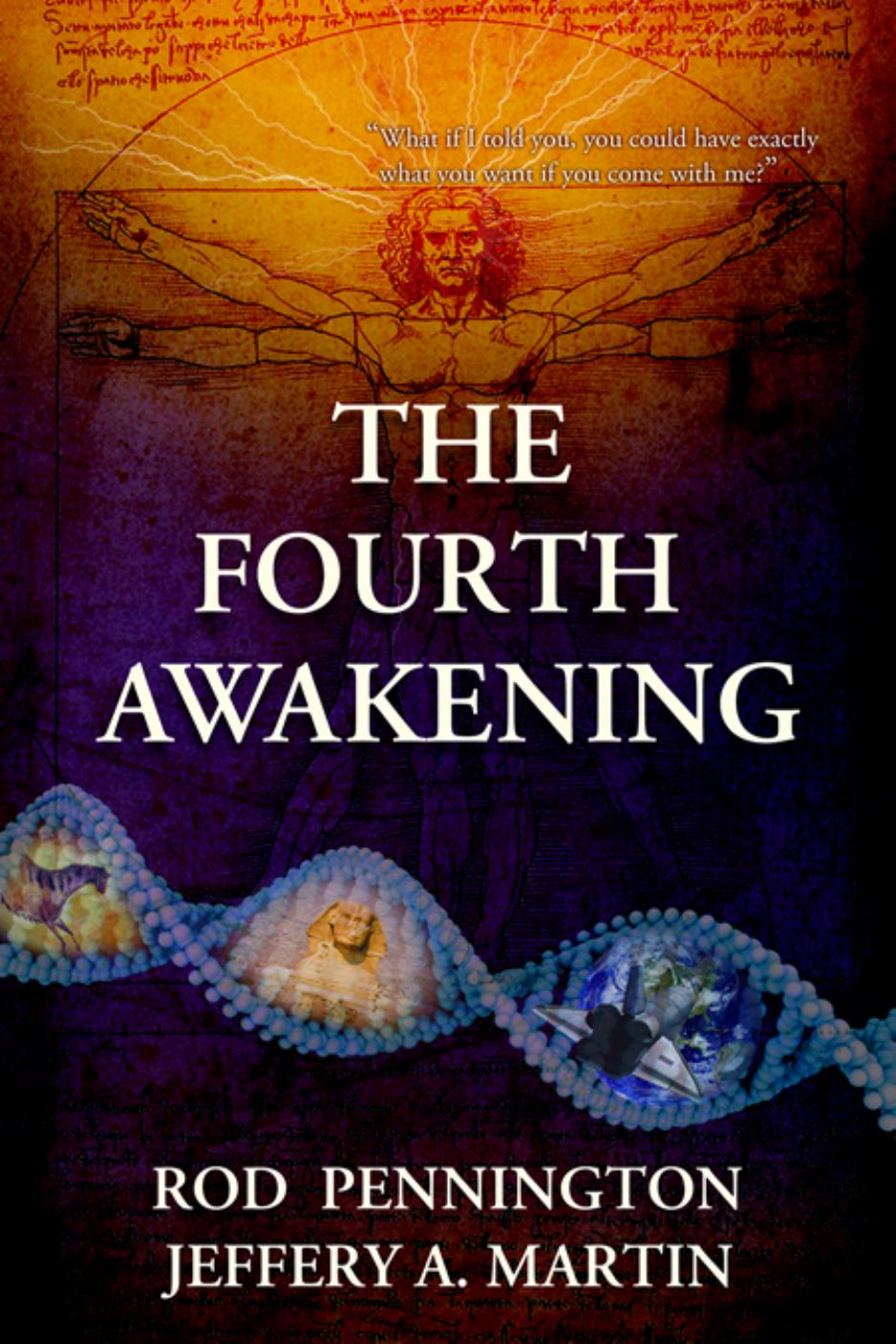 The Fourth Awakening Rod Pennington Jeffery A Martin