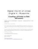 Master The Art Of Unreal Engine 4 Creating A 3d Point And Click Adventure Ryan Shah Paul Alifragis