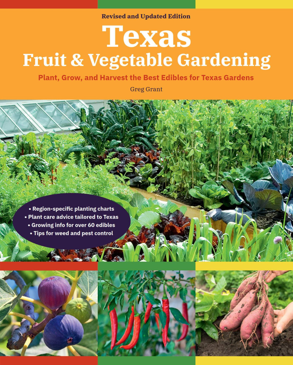 Texas Fruit And Vegetable Gardening 2nd Edition 2nd Edition Greg Grant