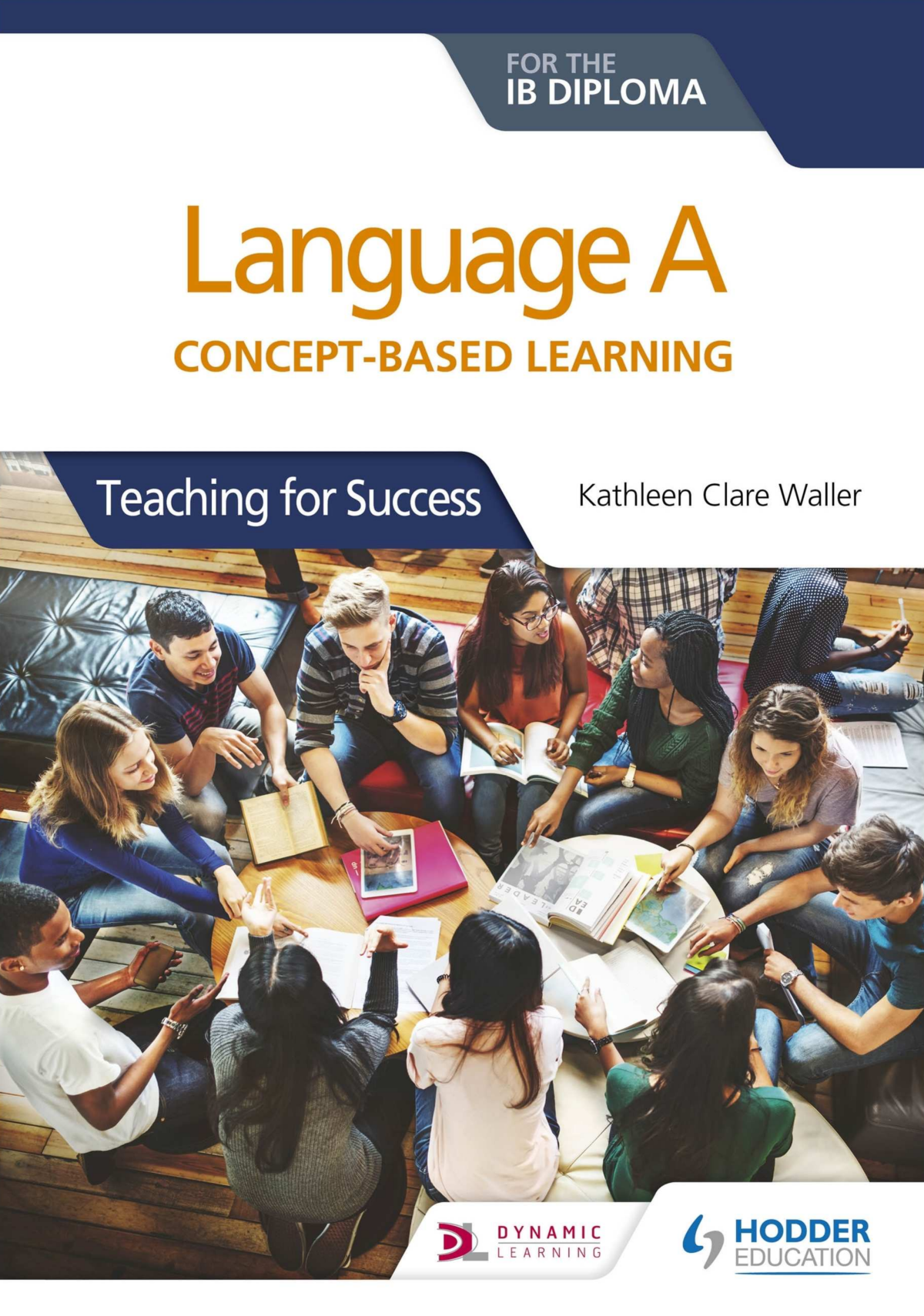 Language A Conceptbased Learning Teaching For Success Kathleen Clare Waller