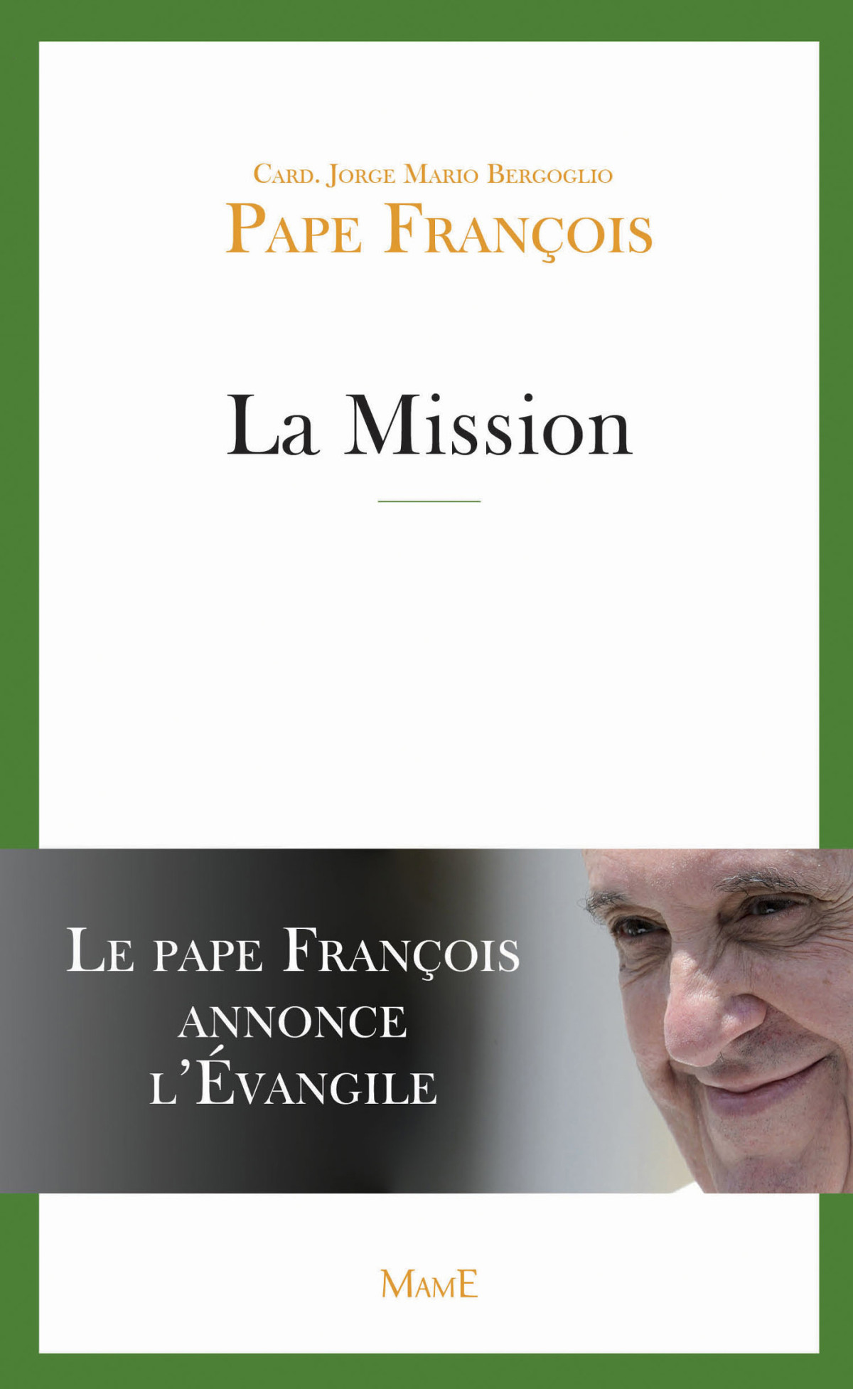 La Mission Pape Franois