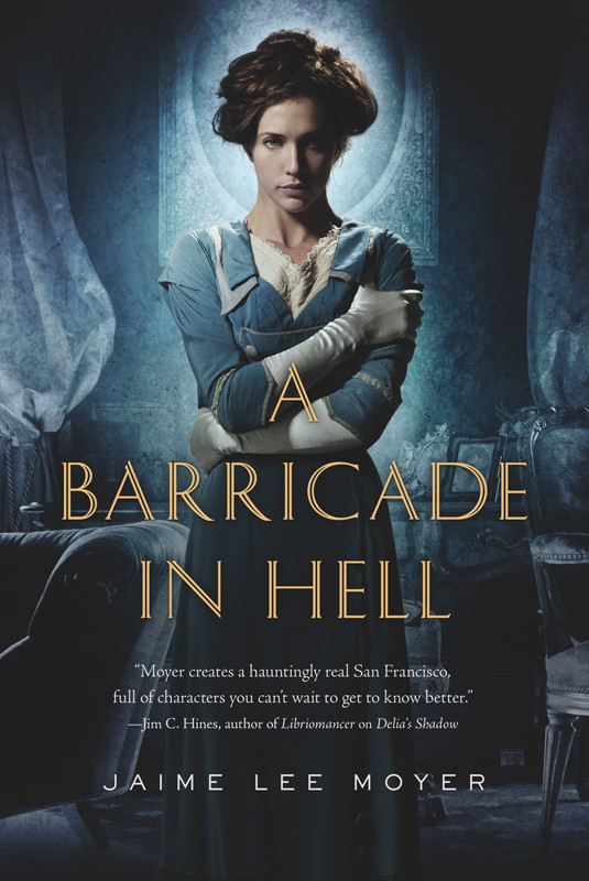 Delia Martin 02 A Barricade In Hell Moyer Jaime Lee