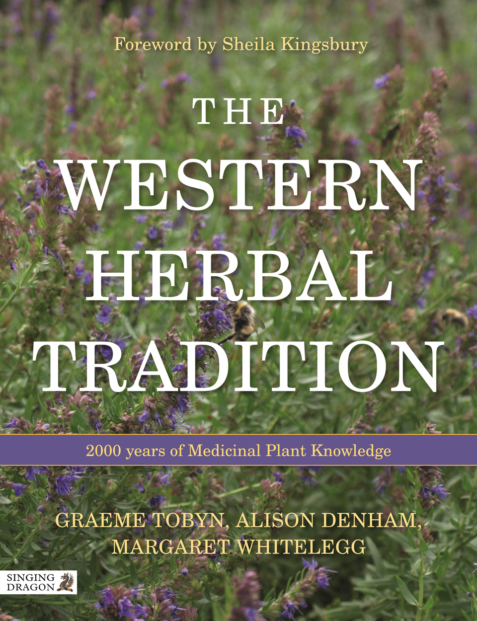The Western Herbal Tradition Tobyn Graeme Denham Alison Whitelegg
