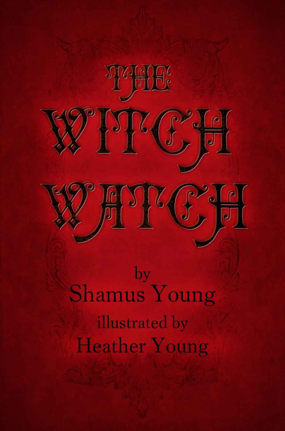 The Witch Watch Shamus Young Heather Young