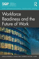 Workforce Readiness And The Future Of Work 1st Edition Fred Oswald