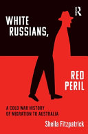 White Russians Red Peril 1st Edition Sheila Fitzpatrick Taylor Francis Group