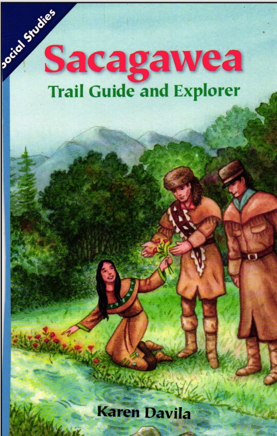 Sacagawea Trail Guide And Explorer Karen Davila