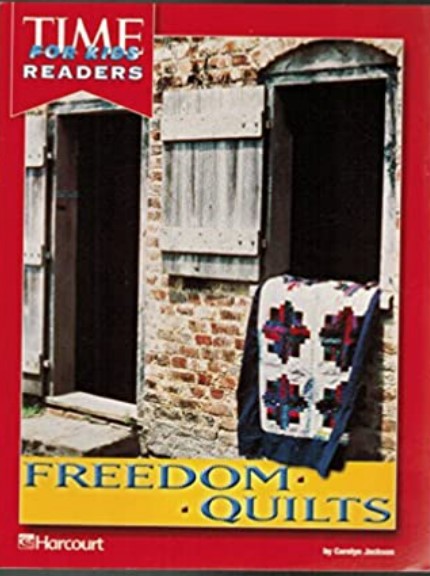 Freedom Quilts Time For Kids Readers Carolyn Jackson