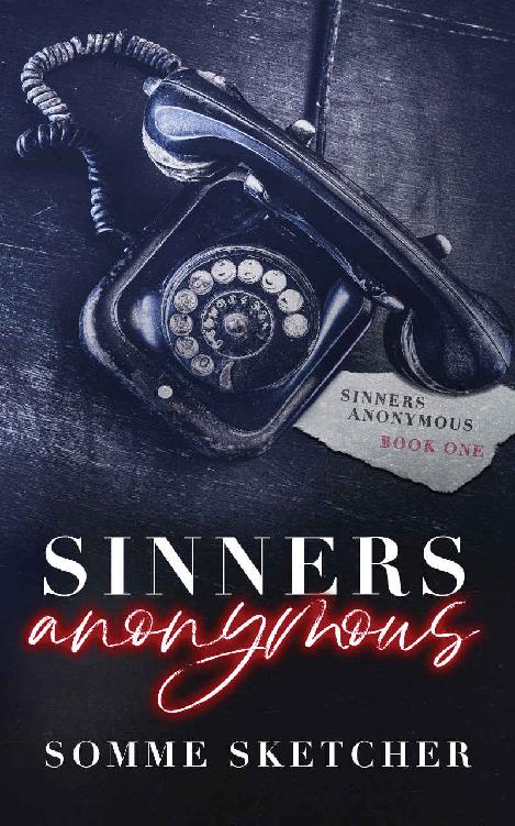 Sinners Anonymous A Forbidden Love Dark Mafia Romance Somme Sketcher