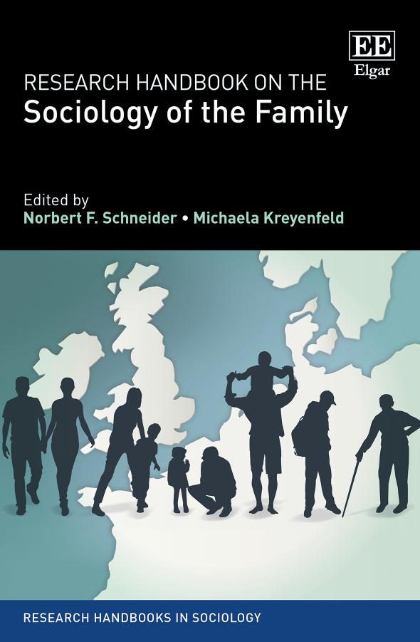 Research Handbook On The Sociology Of The Family Norbert F Schneider