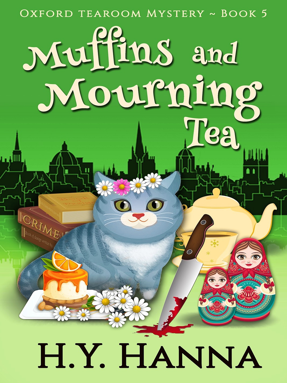 Muffins And Mourning Tea Oxford Tearoom Mysteries Book 5 Hy Hanna