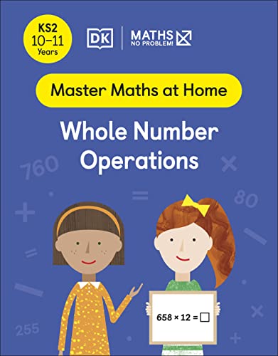Maths No Problem Whole Number Operations Ages 1011 Key Stage 2 Maths No Problem