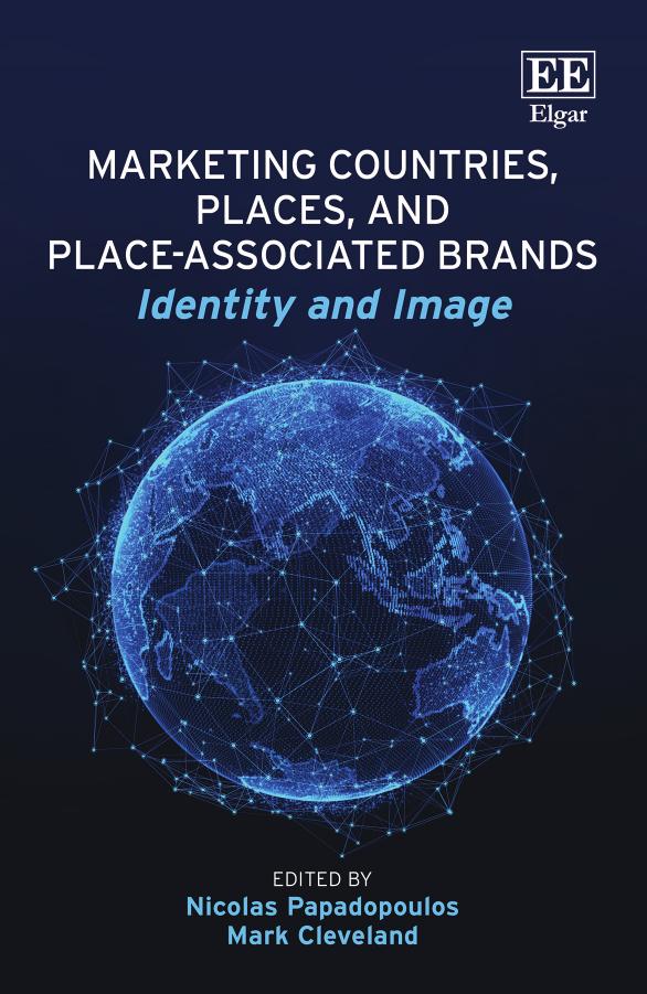 Marketing Countries Places And Placeassociated Brands Identity And Image Nicolas G Papadopoulos