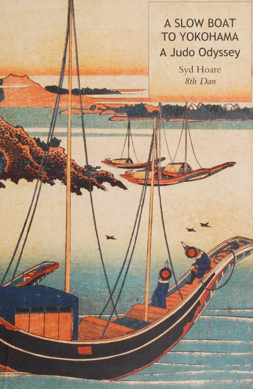 A Slow Boat To Yokohama Syd Hoare