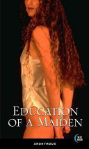 Education Of A Maiden Anonymous