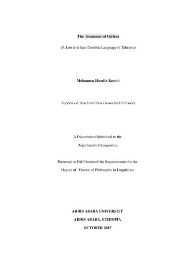 The Grammar Of Girirra A Lowland East Cushitic Language Of Ethiopia Mekonnen Hundie Kumbi