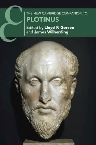 The New Cambridge Companion To Plotinus Lloyd P Gerson James Wilberding