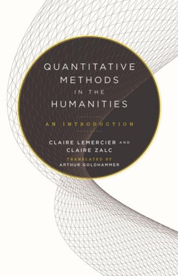 Quantitative Methods In The Humanities An Introduction Claire Lemercier