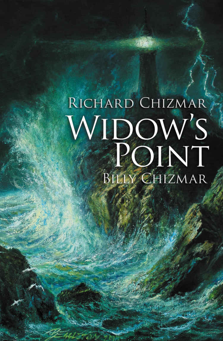 Widows Point Chizmar Richard Chizmar Billy