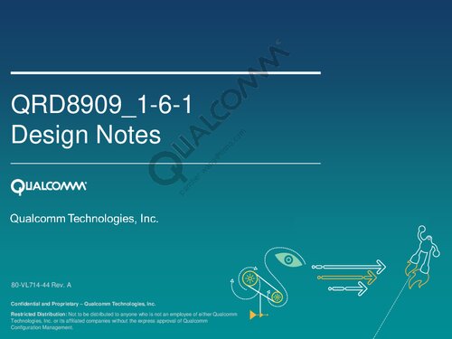 Qrd8909161 Design Notes 80vl71444 Rev A Qualcomm Technologies Inc