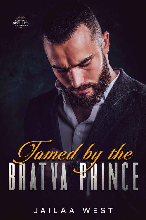 Tamed By The Bratva Prince 1st Edition Jailaa West