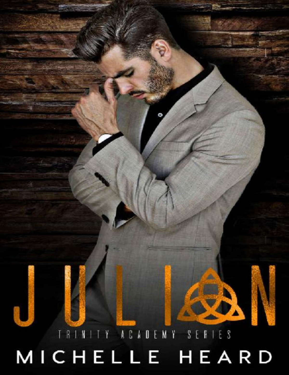 Julian Trinity Academy Book 4 Michelle Heard