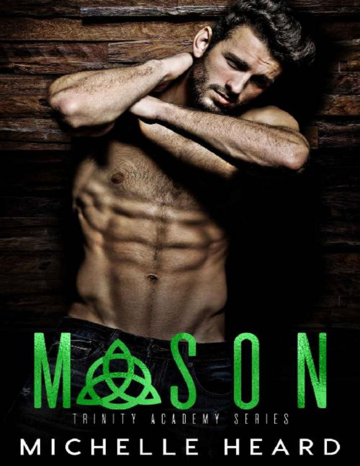 Mason Trinity Academy Book 2 Michelle Heard