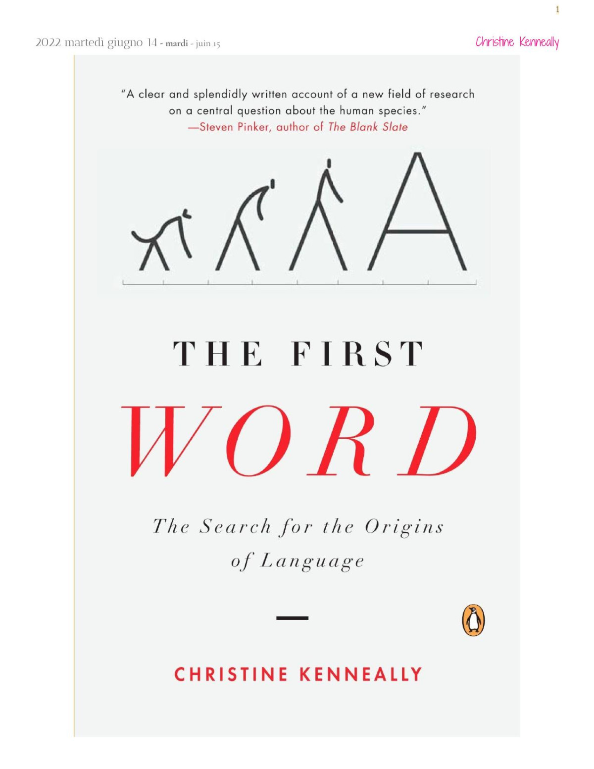 101 Christine Kenneally The First Word The Search Of The Origins Of Language 101 2007th Edition Christine Kenneally