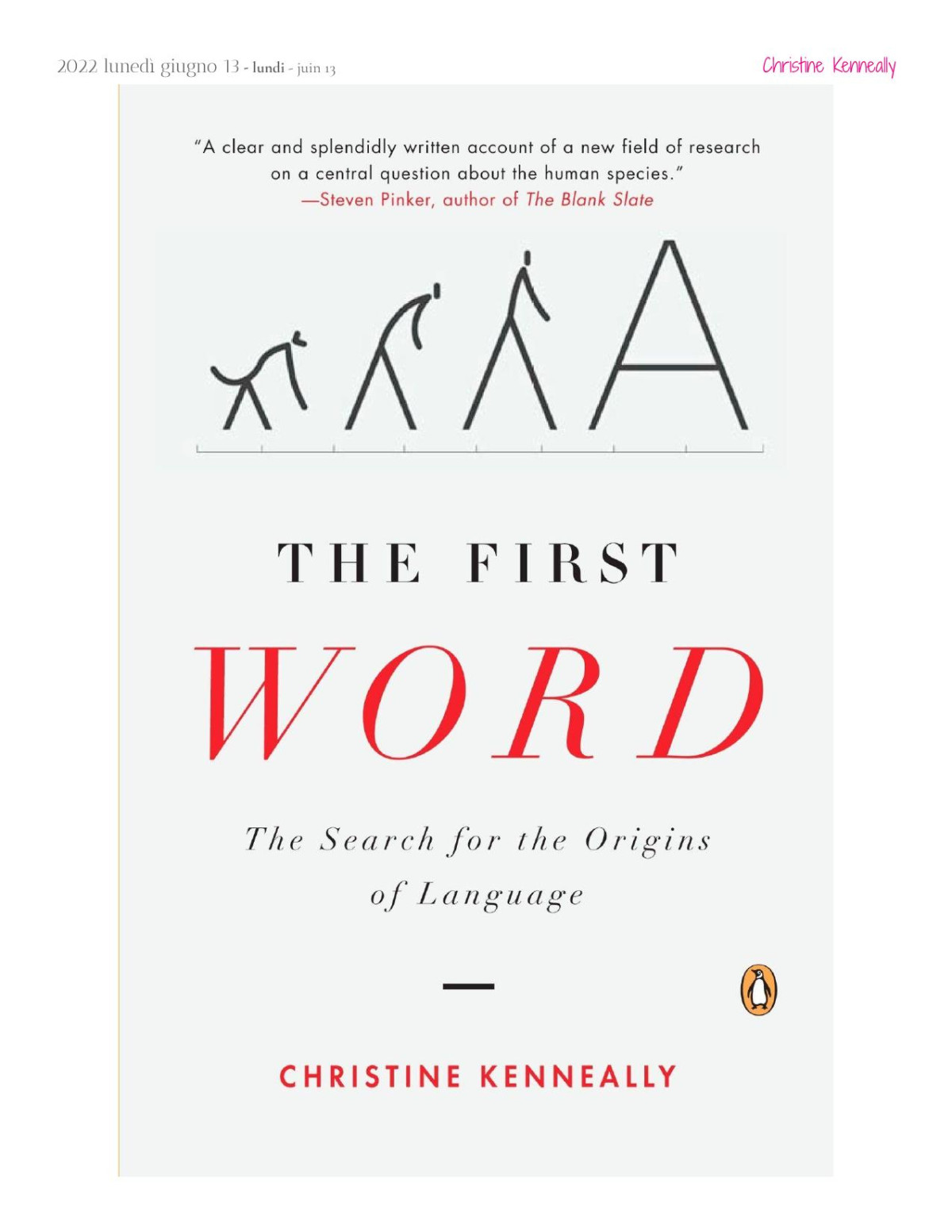 03 Christine Kenneally The First Word The Search Of The Origins Of Language 03 2007th Edition Christine Kenneally