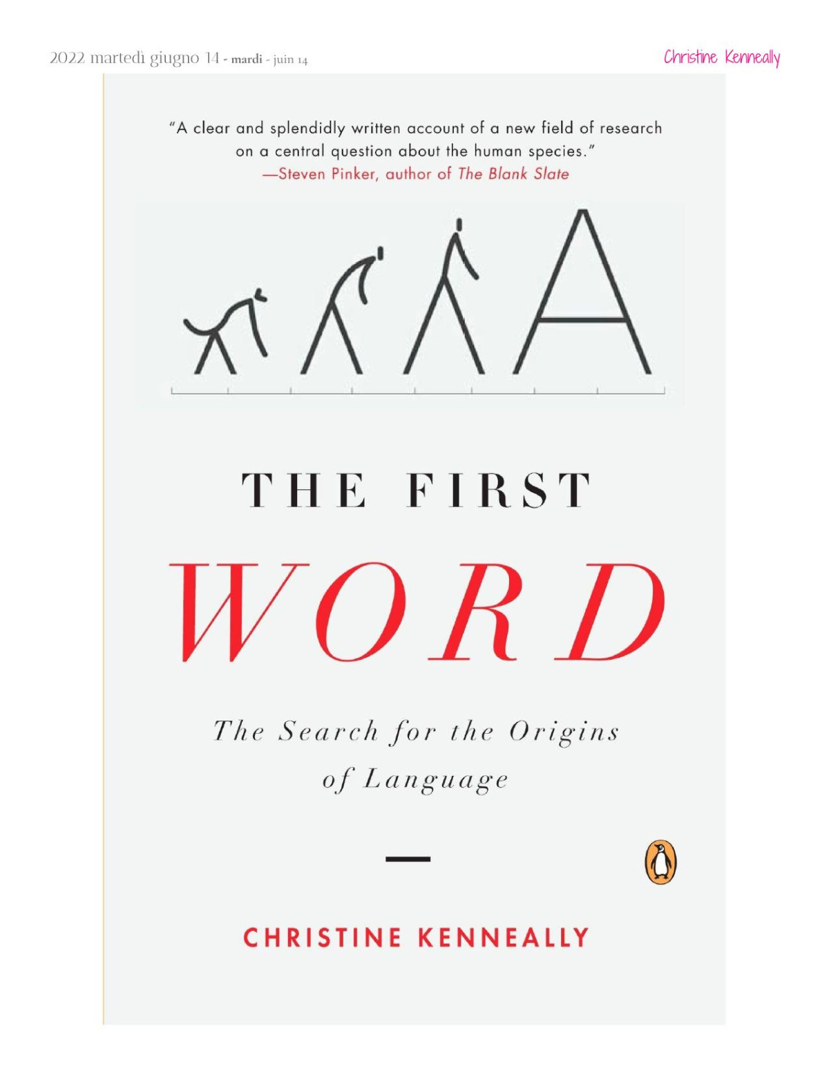 100 Christine Kenneally The First Word The Search Of The Origins Of Language 100 2007th Edition Christine Kenneally