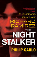 The Night Stalker Philip Carlo