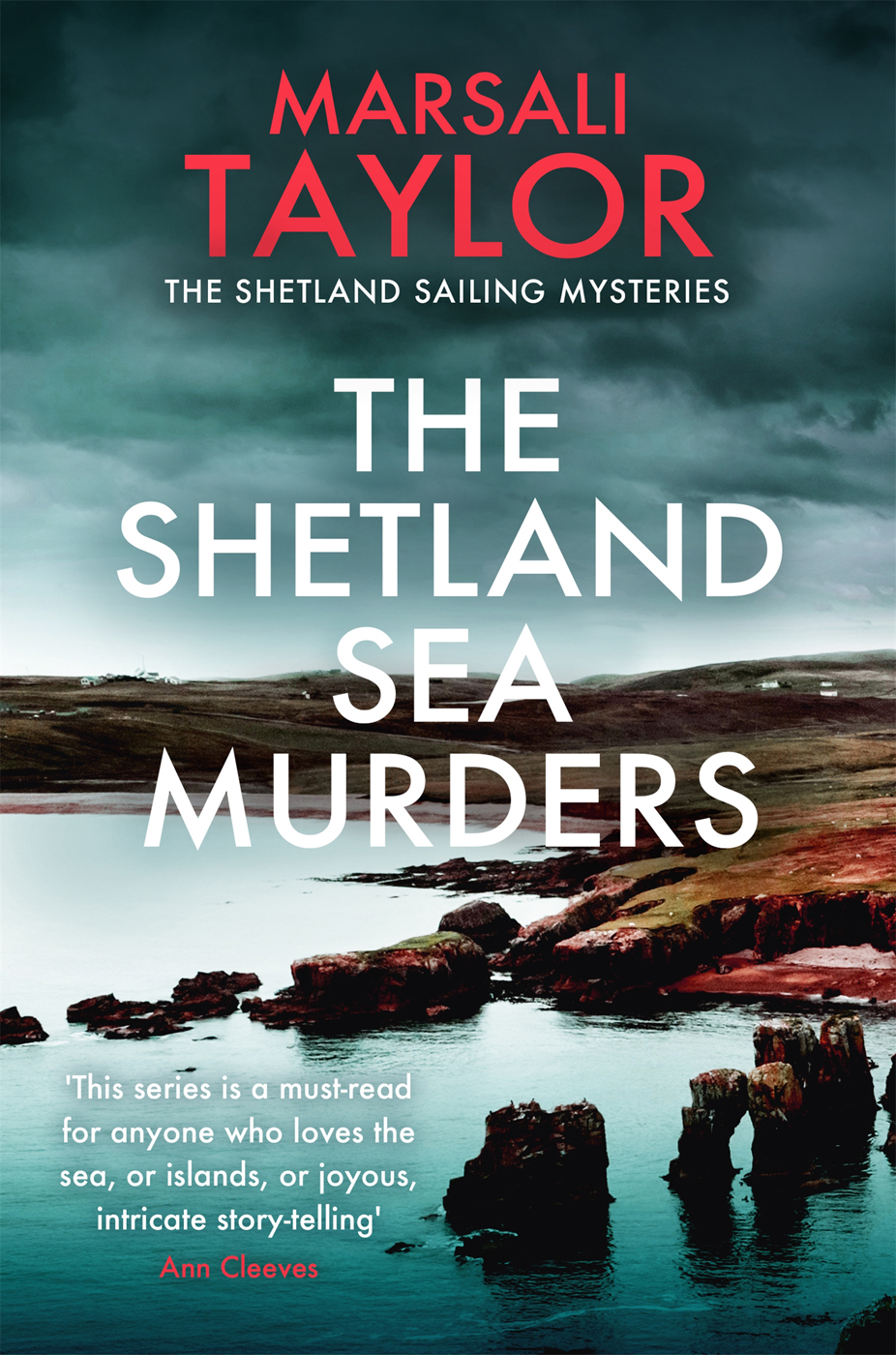 The Shetland Sea Murders The Shetland Sailing Mysteries Book 9 Marsali Taylor