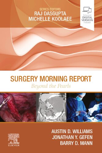 Surgery Morning Report Beyond The Pearls 1st Edition Austin D Williams