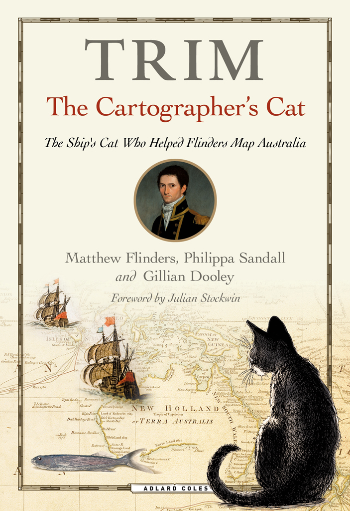 Trim The Cartographers Cat Matthew Flinders