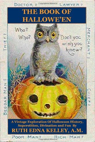 The Book Of Halloween Ruth Edna Kelley