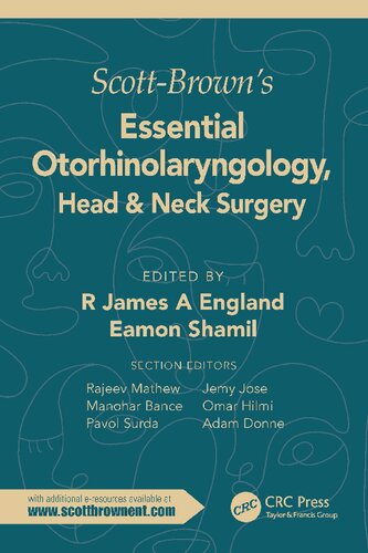 Scottbrowns Essential Otorhinolaryngology Head Neck Surgery 1st Edition R James A England