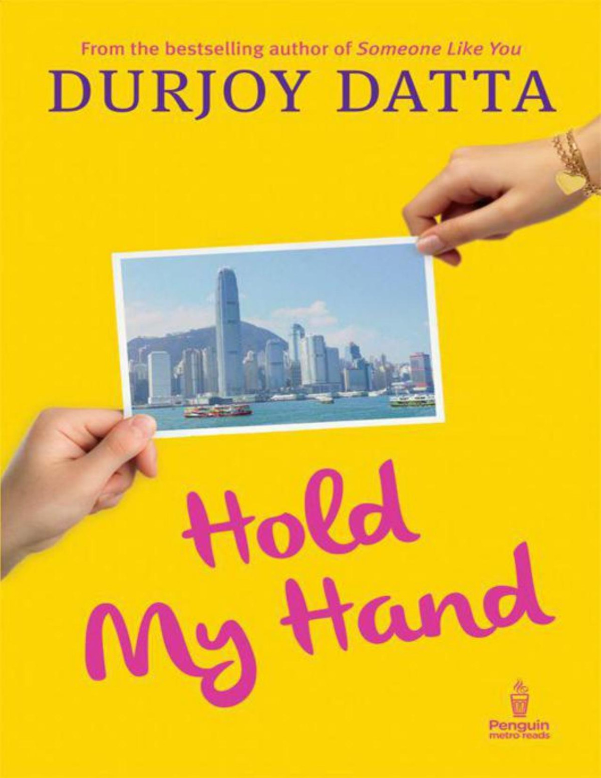Hold My Hand Penguin Metro Reads Durjoy Datta