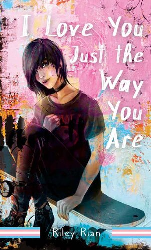 I Love You Just The Way You Are Rock Canyon Series Book 1 Riley Rian