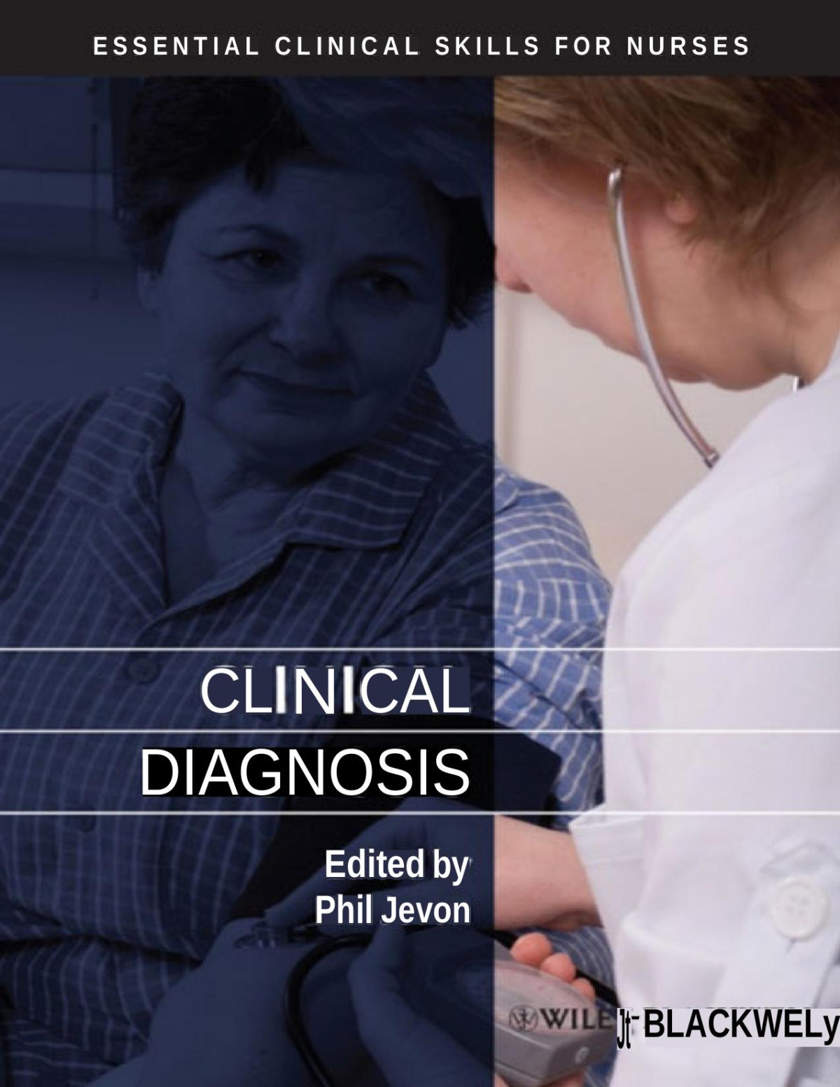 Clinical Diagnosis Phil Jevon