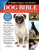 The Original Dog Bible The Definitive Source For All Things Dog Kristin Mehusroe
