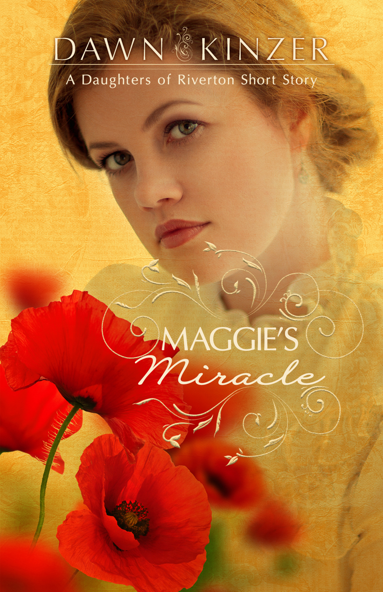 Maggies Miracle Daughters Of Riverton 35 Dawn Kinzer