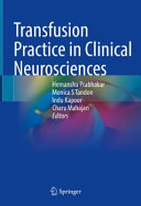 Transfusion Practice In Clinical Neurosciences 1st Edition Hemanshu Prabhakar