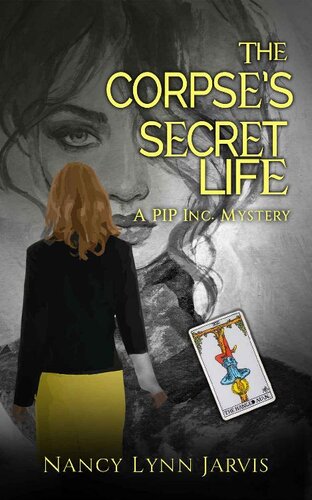 The Corpses Secret Life Nancy Lynn Jarvis