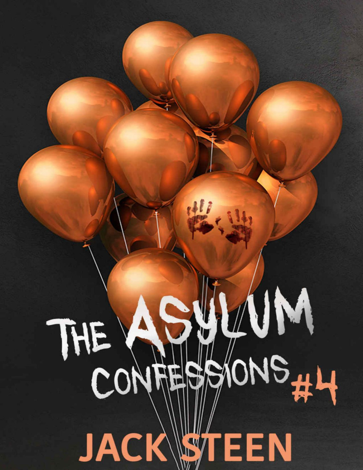The Asylum Confessions Cults The Asylum Confession Files Book 4 Jack Steen