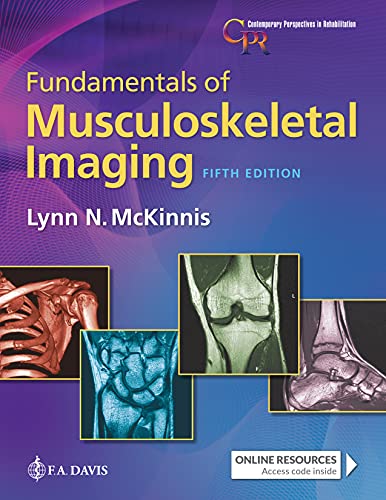 Fundamentals Of Musculoskeletal Imaging Contemporary Perspectives In Rehabilitation 5th Edition Lynn N Mckinnis Pt Dpt Ocs