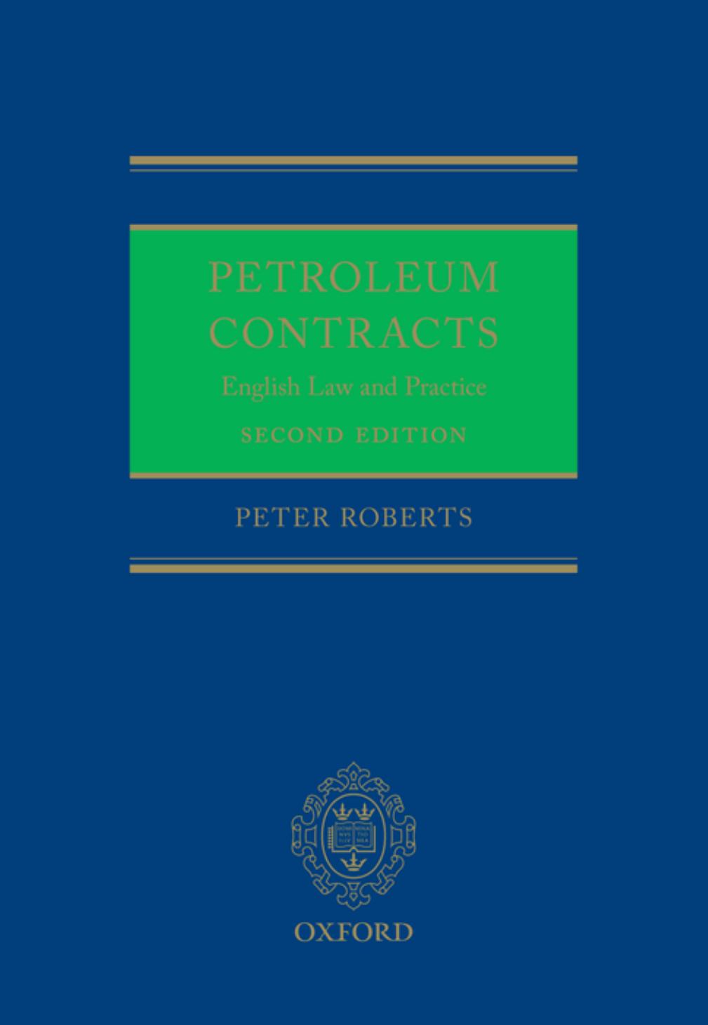 Petroleum Contracts English Law Practice 2nd Edition 2nd Edition Peter Roberts